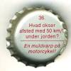 dk-05225 - 36. Hvad okser afsted med 50 km/t. under jorden? - En muldvarp p motorcykel!