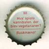 dk-05291 - 88. Hva' spiste kannibalen, der blev vegetarianer? - Buskmnd!