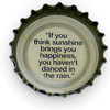 fi-08295 - If you think sunshine brings you happiness, you haven't danced in the rain.