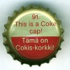 fi-00147 - 91. This is a Coke cap! Tm on Cokis-korkki