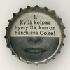 fi-01574 - 1. Kyll kelpaa hymyill, kun on handussa Coke!