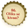 fi-09721 - 86. Oliks se kivaa?