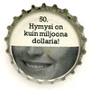 fi-09743 - 50. Hymysi on kuin miljoona dollaria!