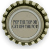 us-06575 - POP THE TOP OR GET OFF THE POT!