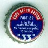 us-03907 - Fact 22 In the first Boston Marathon, 15 runners competed 10 finished