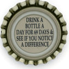 us-06559 - DRINK A BOTTLE A DAY FOR 69 DAYS & SEE IF YOU NOTICE A DIFFERENCE