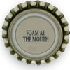 us-06561 - FOAM AT THE MOUTH
