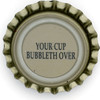 us-06568 - YOUR CUP BUBBLETH OVER