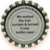 us-06657 - We melted the iron curtain & turned it into bottle caps!
