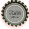 us-06695 - STOP GETTING CANNED AND GET REAL!