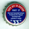 us-03902 - Fact 17 Harvard baseball player Frederick W. Thayer invented the catcher's mask